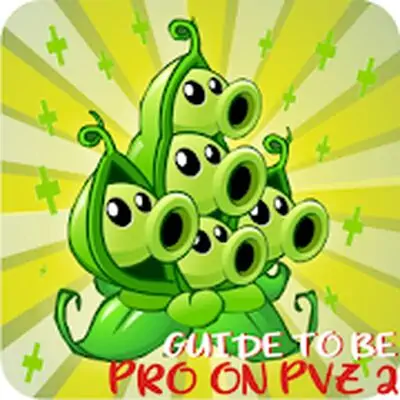 Download Guide to Pro Plants vs Zombies 2 MOD APK [Premium] for Android ver. 1.0