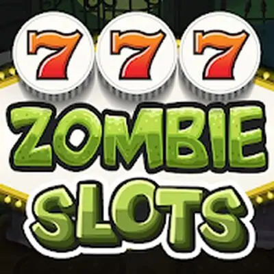 Download Zombie Slots MOD APK [Unlimited Money] for Android ver. 2.23.0