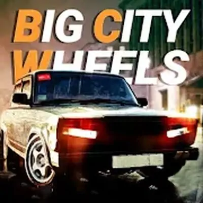 Download Big City Wheels MOD APK [Unlocked All] for Android ver. 1.5