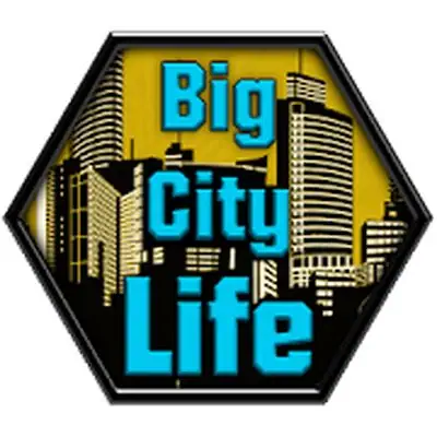 Download Big City Life : Simulator MOD APK [Unlimited Coins] for Android ver. 1.4.6
