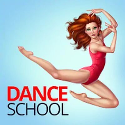 Download Dance School Stories MOD APK [Unlimited Coins] for Android ver. 1.1.30