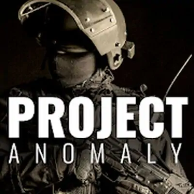 Download PROJECT Anomaly MOD APK [Free Shopping] for Android ver. 0.7.12