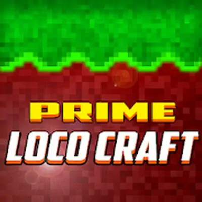 Download Prime 3D Loco Craft: Best Adventure and Survival MOD APK [Free Shopping] for Android ver. 3.2