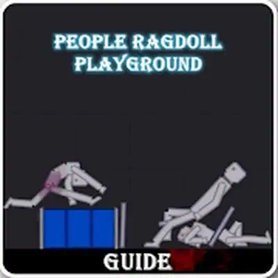 Unofficial Guide People Ragdoll Playground 2021