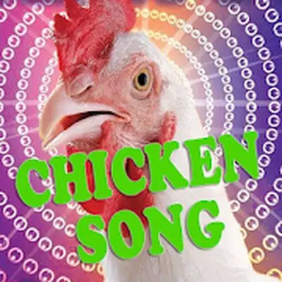Crazy Chicken Song