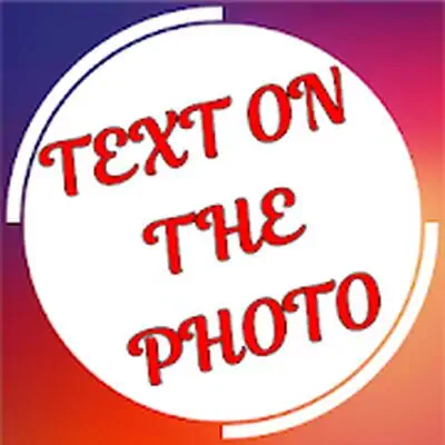 Download Text on the picture 2.0 MOD APK [Premium] for Android ver. 1.3.19