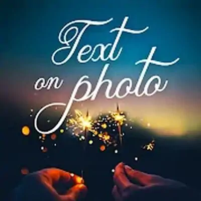 Download Text On Photo MOD APK [Premium] for Android ver. 1.2.79