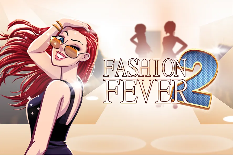 Fashion Fever 2: Dress Up Game (Фэшн Фивер 2) [МОД: Бесконечные деньги, Монеты и Мега MOD] Screenshot 1