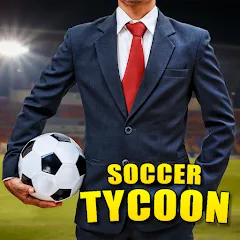 Скачать Soccer Tycoon: Football Game [МОД: Бесконечные деньги, Монеты и Мега MOD] | Взлом Soccer Tycoon: Football Game на Андроид