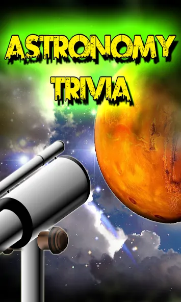 Astronomy Trivia Universe Quiz (Астрономическая викторина Вселенной) [МОД: Все открыто, Дополнительные деньги и Меню MOD] Screenshot 1
