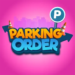 Скачать Parking Order! [МОД: Много монет, Открытые уровни и Мега MOD] | Взлом Parking Order! на Андроид
