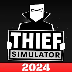 Скачать Thief Simulator: Sneak & Steal (Симулятор вора) [МОД: Деньги, Монеты и Меню MOD] | Взлом Thief Simulator: Sneak & Steal на Андроид