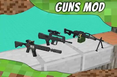 Download Hack Mod Guns for MCPE. Weapons mods and addons. MOD APK? ver. 2.0